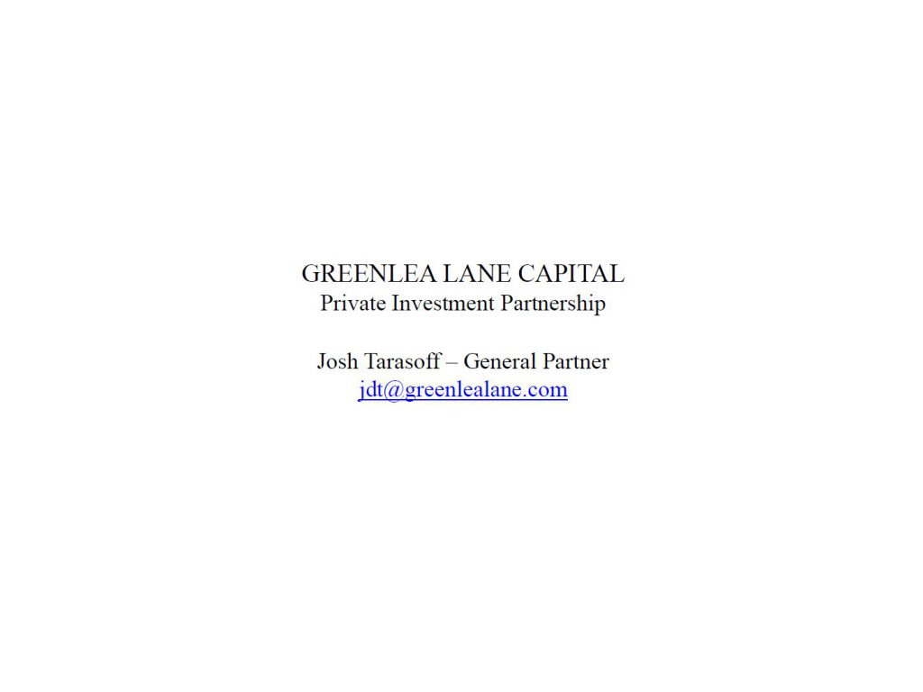 Greenlea Lane Capital by Josh Tarasoff