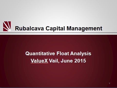 Quantitative Float Analysis - ValueXVail 2015
