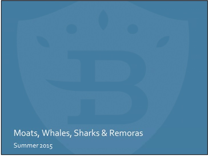Broyhill – Moats, Whales, Sharks & Remoras - ValueXVail 2015