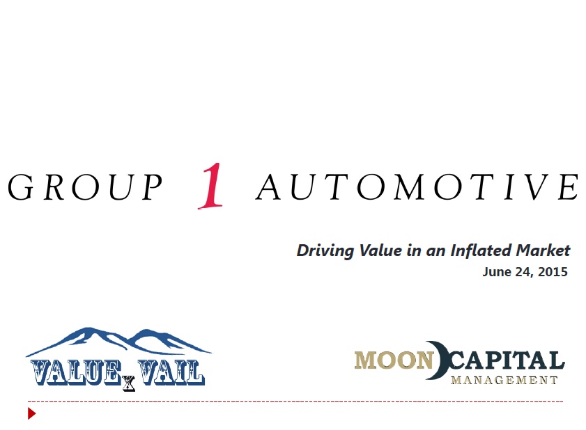 Group 1 Automotive - ValuexVail 2015