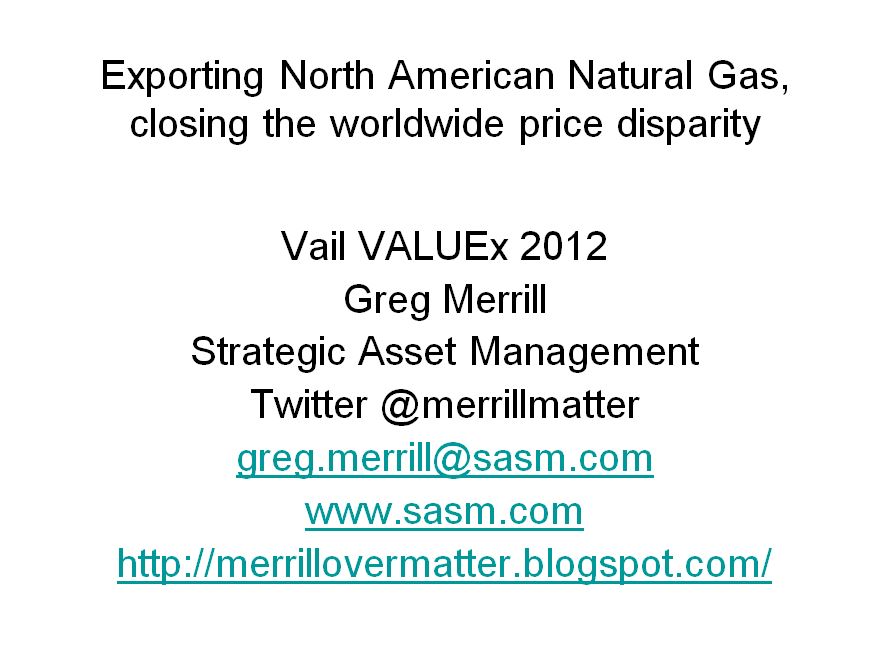 Exporting North American Natural Gas by Greg Merrill