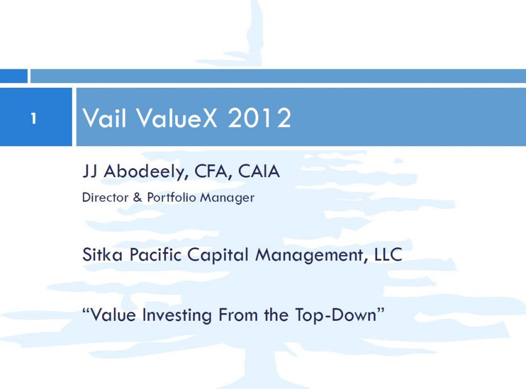 Value Investing From the Top-Down by JJ Abodeely