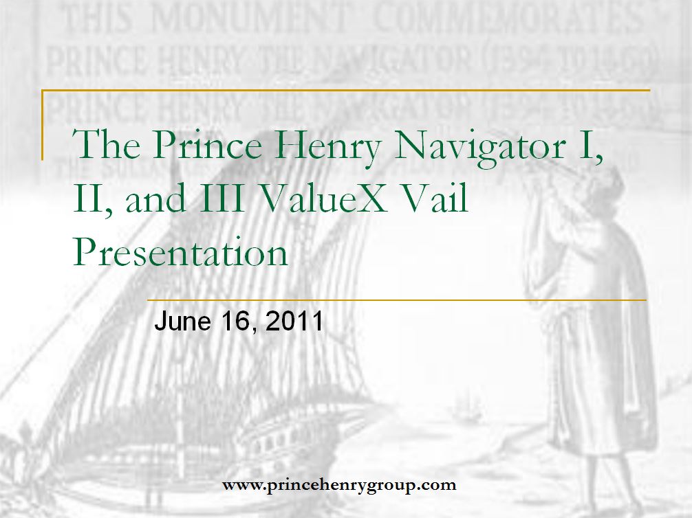 The Prince Henry Navigator I, II, and III by Prince Henry Group