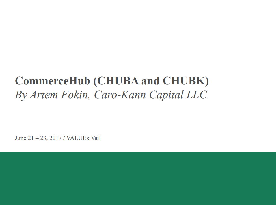 CommerceHub (CHUBA and CHUBK) - ValueXVail 2017