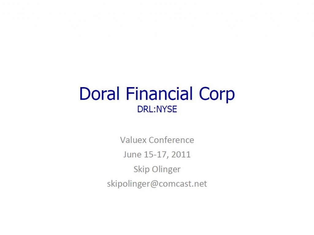 Doral Financial Corp (DRL:NYSE) by Skip Olinger