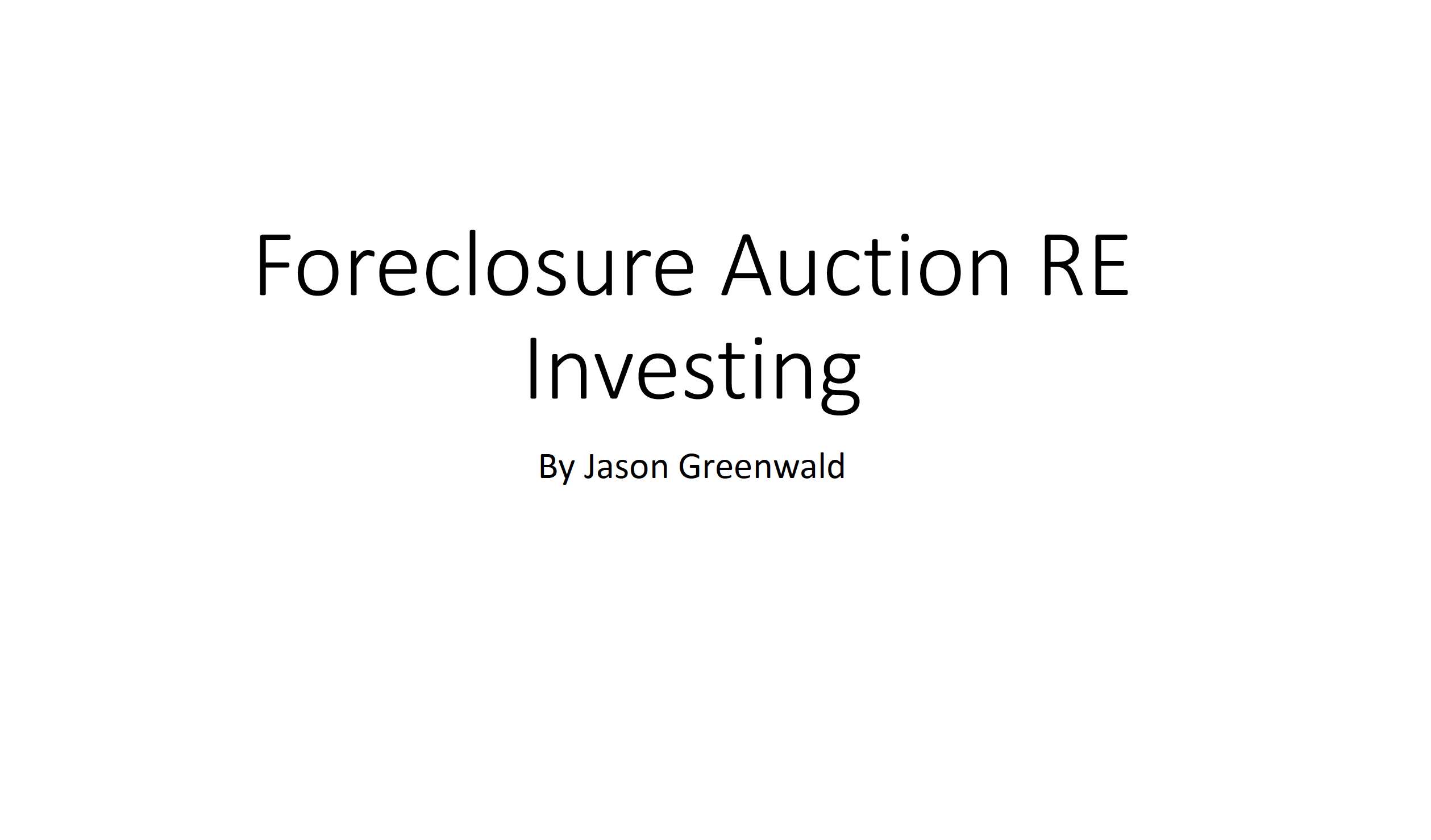 Foreclosure Auction RE Investing - ValueXVail 2021