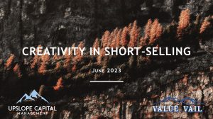 Creativity in Short Selling - ValueXVail 2023